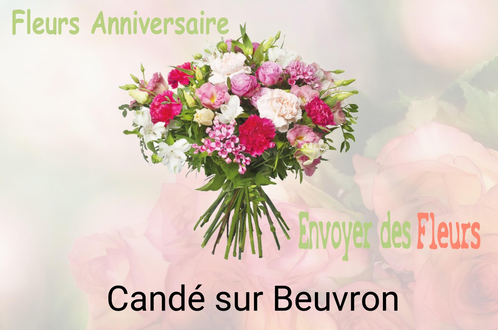 Bouquet de fleurs d’anniversaire livré à Candé-sur-Beuvron